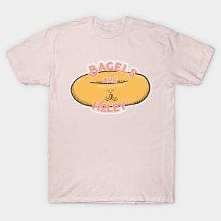 Bagels are Holey T-Shirt